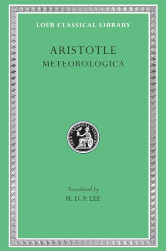 Meteorologica (Loeb Classical Library : No. 397) von Harvard University Press